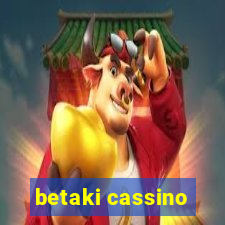 betaki cassino